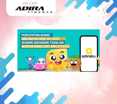 Percepatan Bisnis & Digitalisasi Aplikasi Dengan Dukungan Teknologi Berperforma Kuat nan Efisien